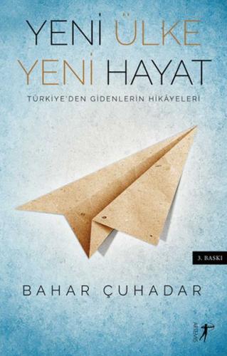 Yeni Ülke Yeni Hayat