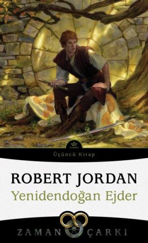 Yenidendoğan Ejder - Zaman Çarkı 2 Robert Jordan