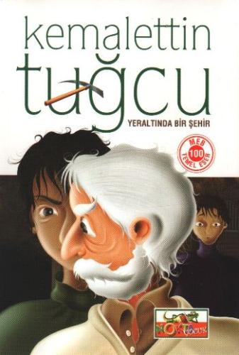 Yeraltında Bir Şehir Kemalettin Tuğcu