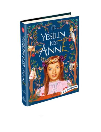 Yeşilin Kızı Anne 2 - Ciltli %30 indirimli L. M. Montgomery