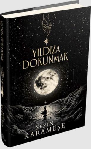 Yıldıza Dokunmak - 1