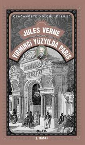 Yirminci Yüzyılda Paris - Olağanüstü Yolculuklar 10 Jules Verne