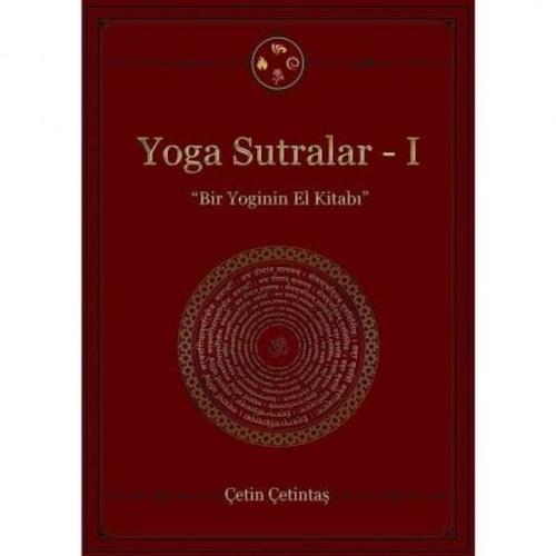 Yoga Sutralar - 1 (Bir Yoginin El Kitabı) %10 indirimli Çetin Çetintaş