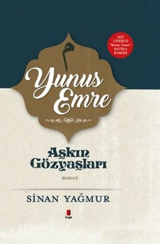 Yunus Emre - Aşkın Gözyaşları - Ciltli