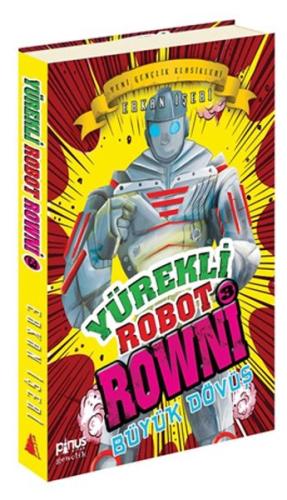 Yürekli Robot Browni 3 - Büyük Dövüş Erkan İşeri