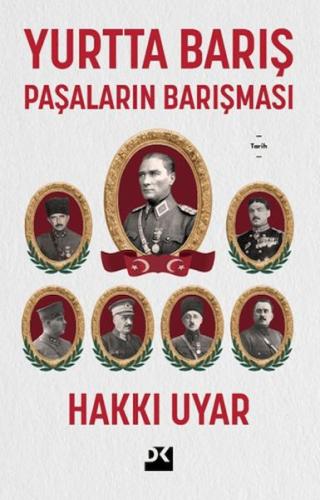 Yurtta Barış - Paşaların Barışması