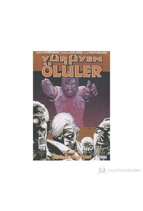 Yürüyen Ölüler - 10 Neye Dönüştük?