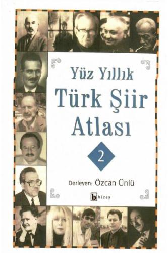 Yüz Yıllık Türk Şiir Atlası 2