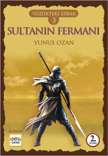 Yüzükteki Esrar 3 - Sultanın Fermanı Yunus Ozan