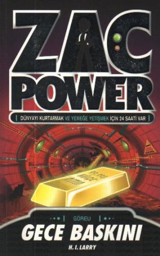 Zac Power 06 Gece Baskını H. I. Larry