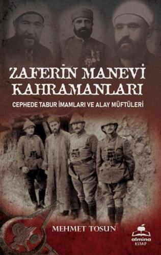 Zaferin Manevi Kahramanları
