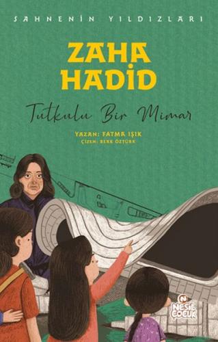 Zaha Hadid - Tutkulu Bir Mimar Fatma Işık