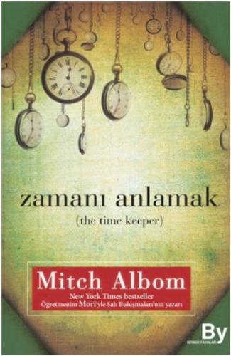 Zamanı Anlamak (The Time Keeper) %10 indirimli Mitch Albom