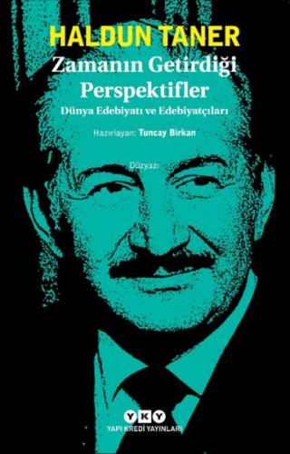 Zamanın Getirdiği Perspektifler - Dünya Edebiyatı ve Edebiyatçıları %1