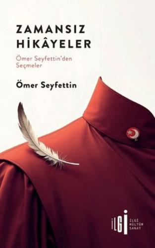 Zamansız Hikâyeler Ömer Seyfettin
