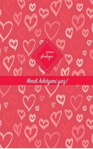 Zamansız Planlayıcı - Kendi Hikayeni Yaz! (Ciltli) Kolektif