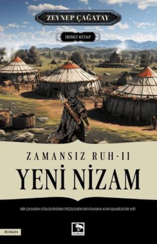 Zamansız Ruh 2 - Yeni Nizam Zeynep Çağatay
