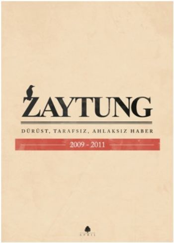 Zaytung (2009-2011)
