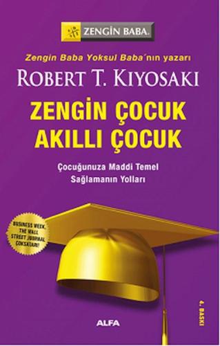 Zengin Çocuk Akıllı Çocuk Robert T. Kiyosaki