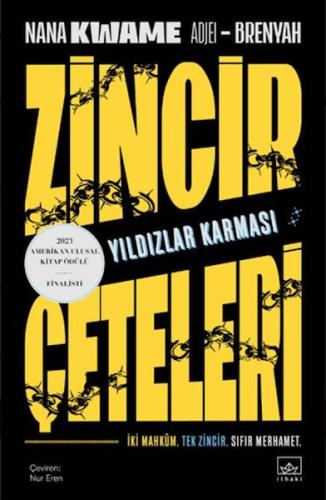 Zincir Çeteleri: Yıldızlar Karması Nana Kwame Adjei-Brenyah