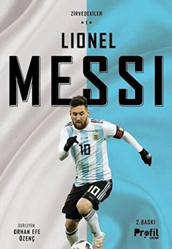 Zirvedekiler 1-Lionel Messi Orhan Efe Özenç