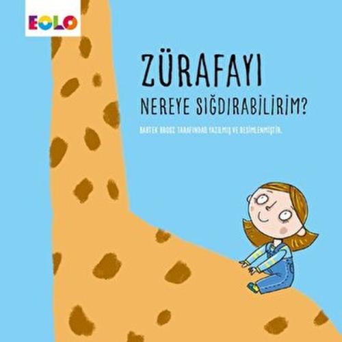 Zürafayı Nereye Sığdırabilirim? %20 indirimli